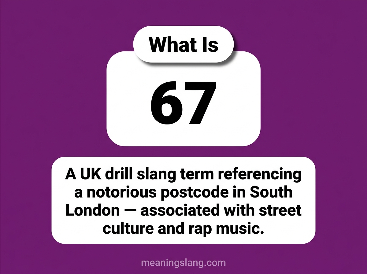 67 Meaning