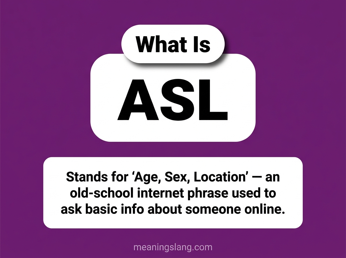 ASL Meaning