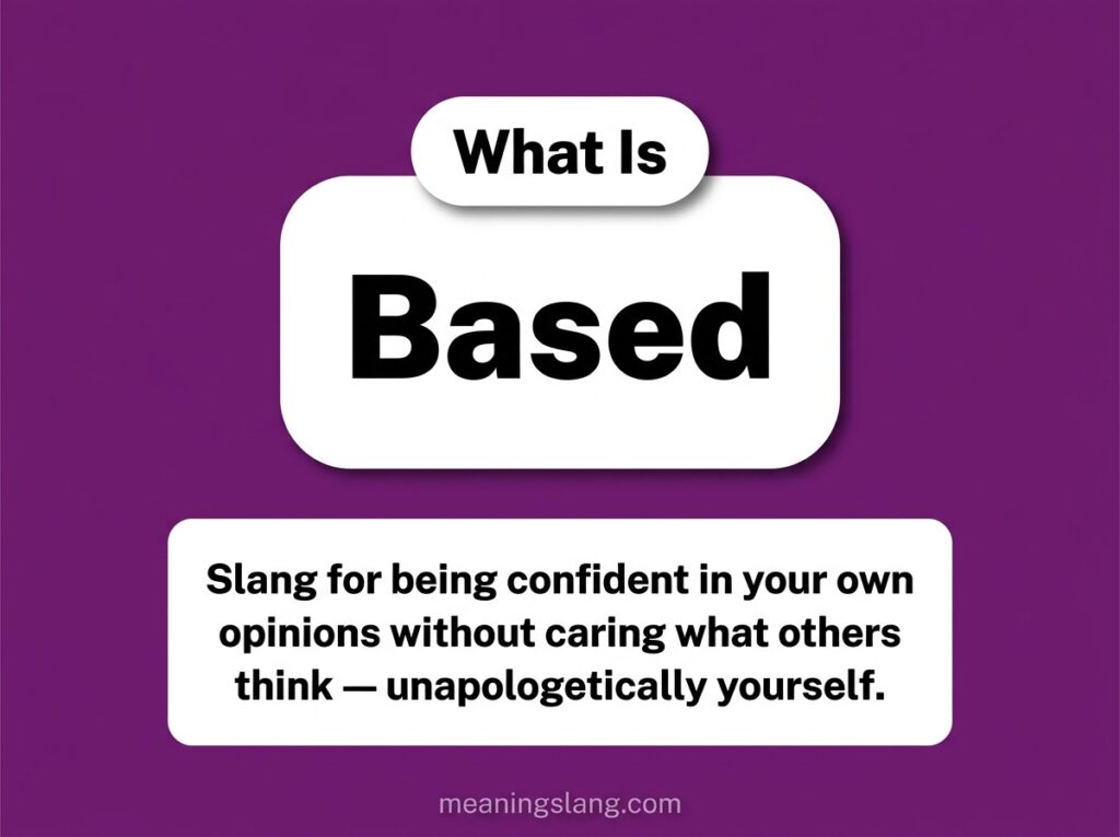 Based Meaning