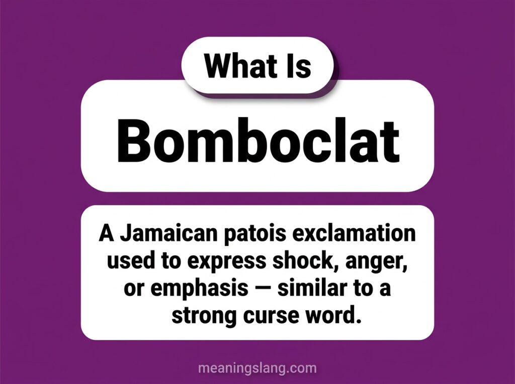 Bomboclat Meaning