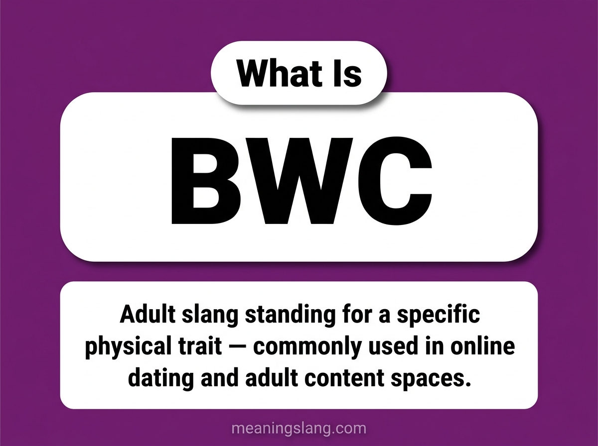 BWC Meaning