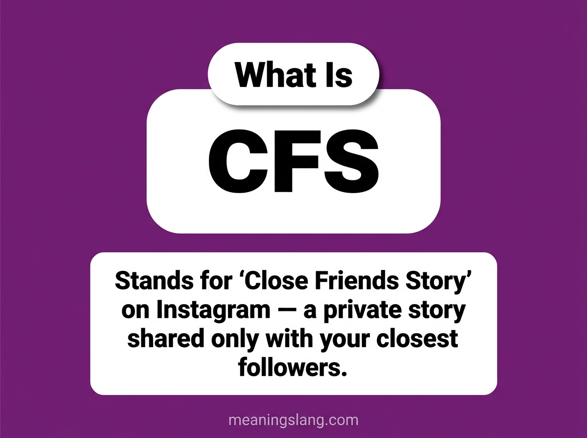CFS Meaning