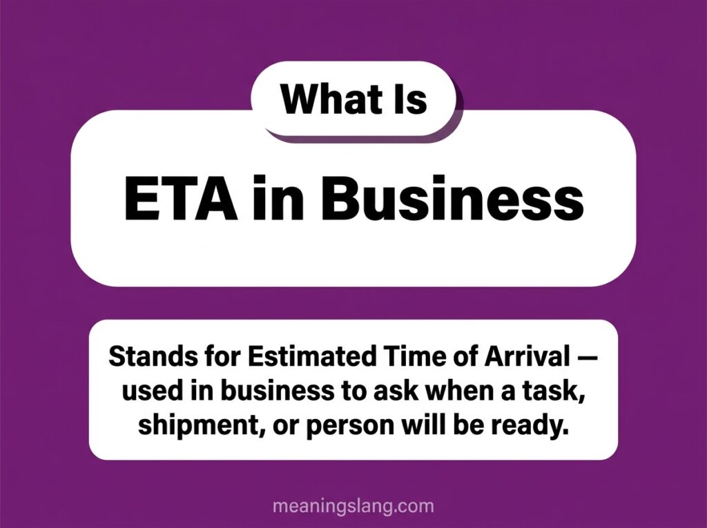 ETA in Business Meaning