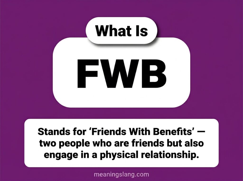 FWB Meaning