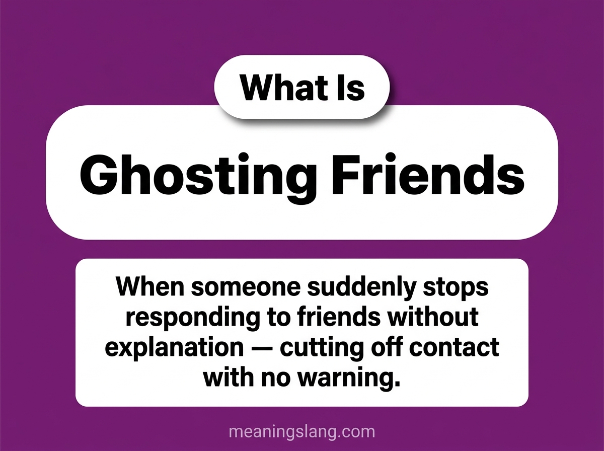 Ghosting Friends Meaning