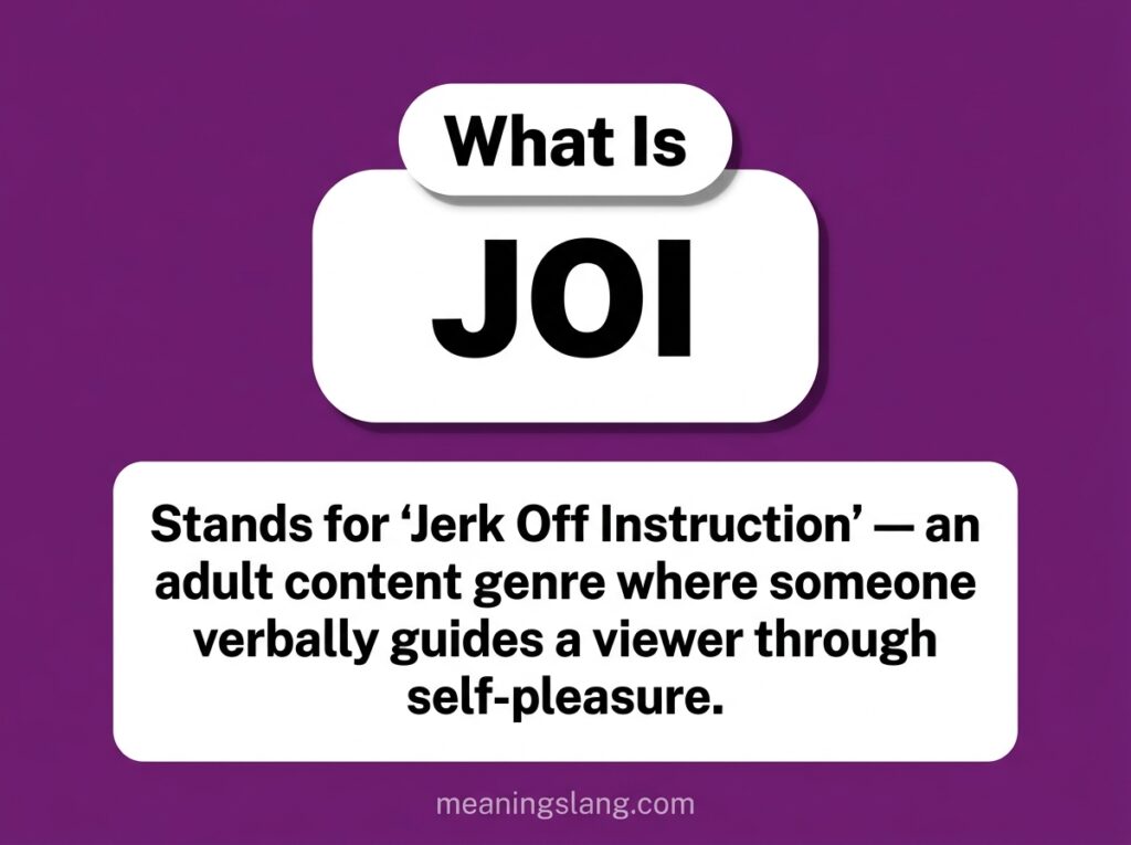 JOI Meaning