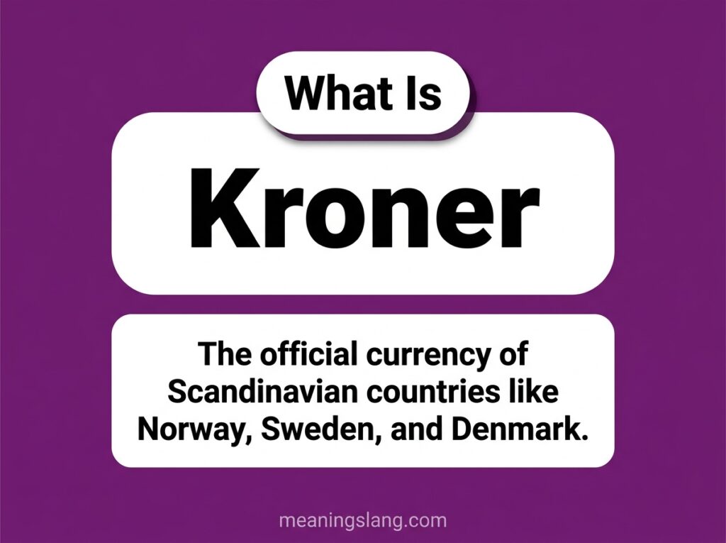 kroner Meaning