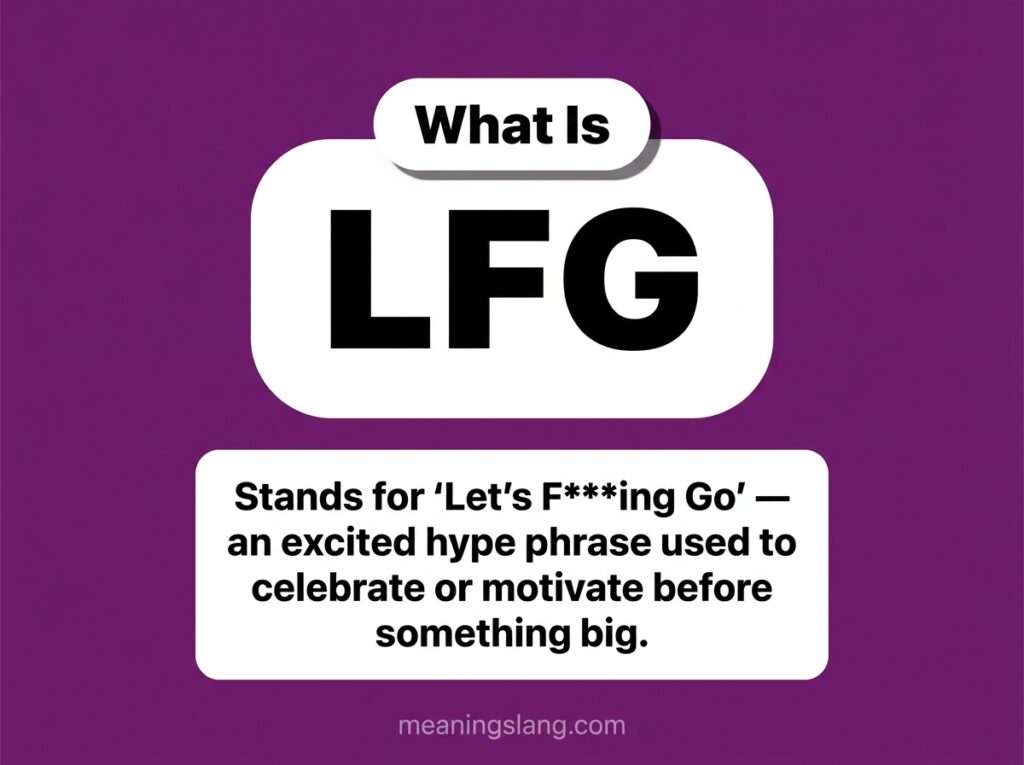 LFG Meaning