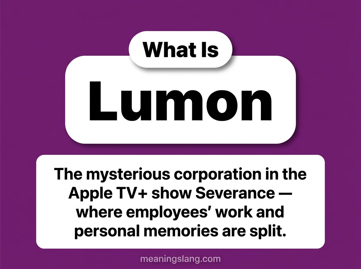 Lumon Meaning