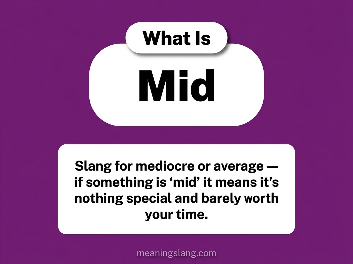 Mid Meaning