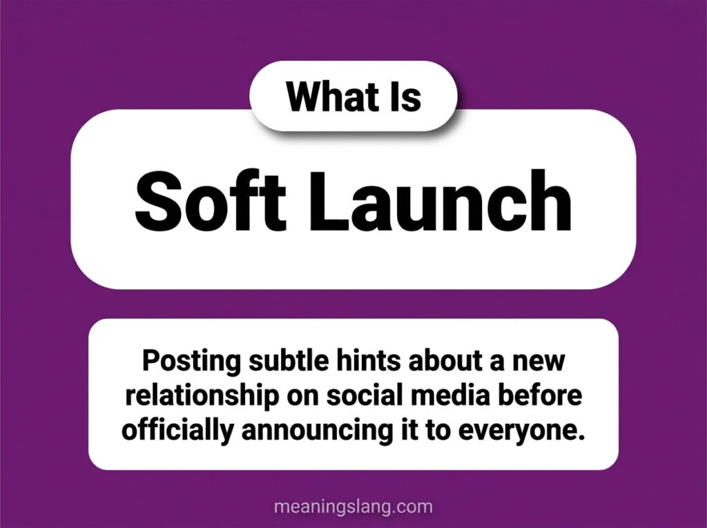 Soft Launch Meaning