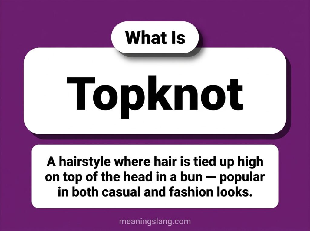 Topknot Meaning